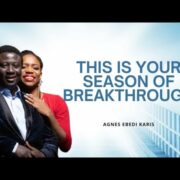 THIS IS YOUR SEASON OF BREAKTHROUGH!!