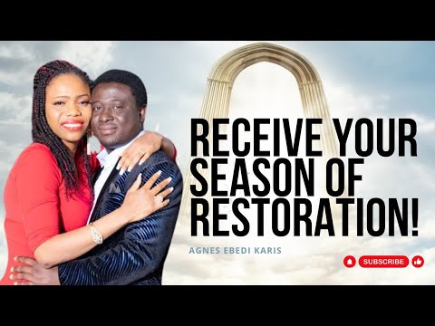 RECEIVE YOUR SEASON OF RESTORATION IN THE NAME OF JESUS!!!