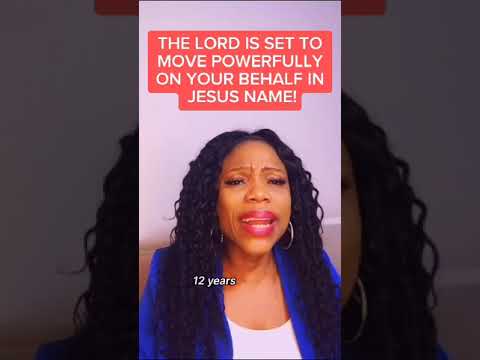 THE LORD IS SET TO MOVE POWERFULLY ON YOUR BEHALF IN JESUS NAME!