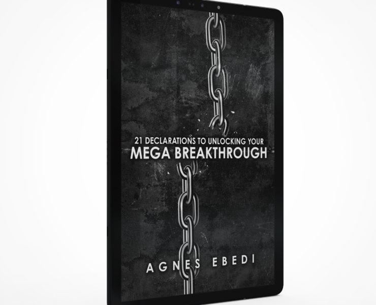 eBook: 21 Declarations to Unlocking Your Mega Breakthrough by Agnes Ebedi